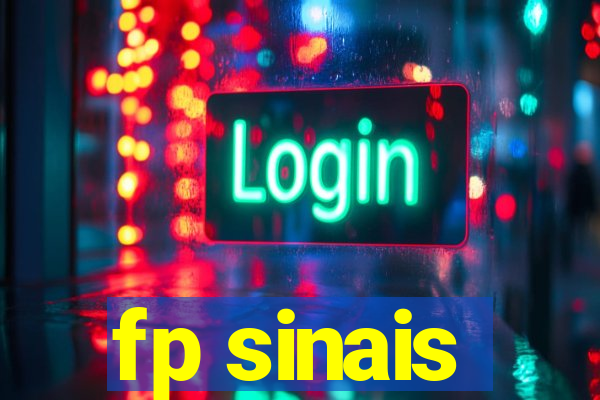 fp sinais